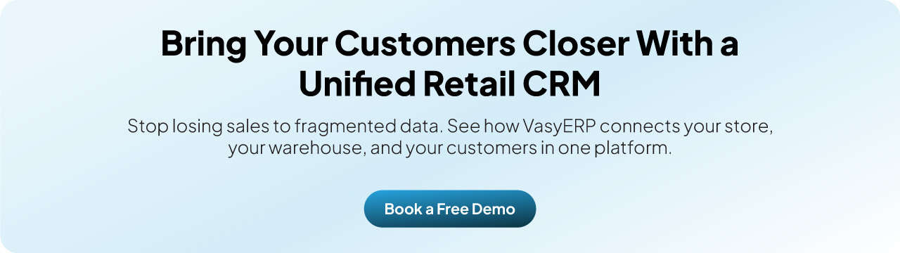 Bring Your Customers Closer With a Unified Retail CRM