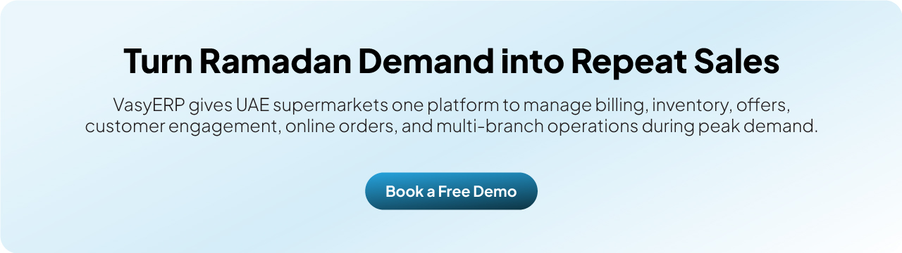 Turn Ramadan Demand into Repeat Sales with VasyERP