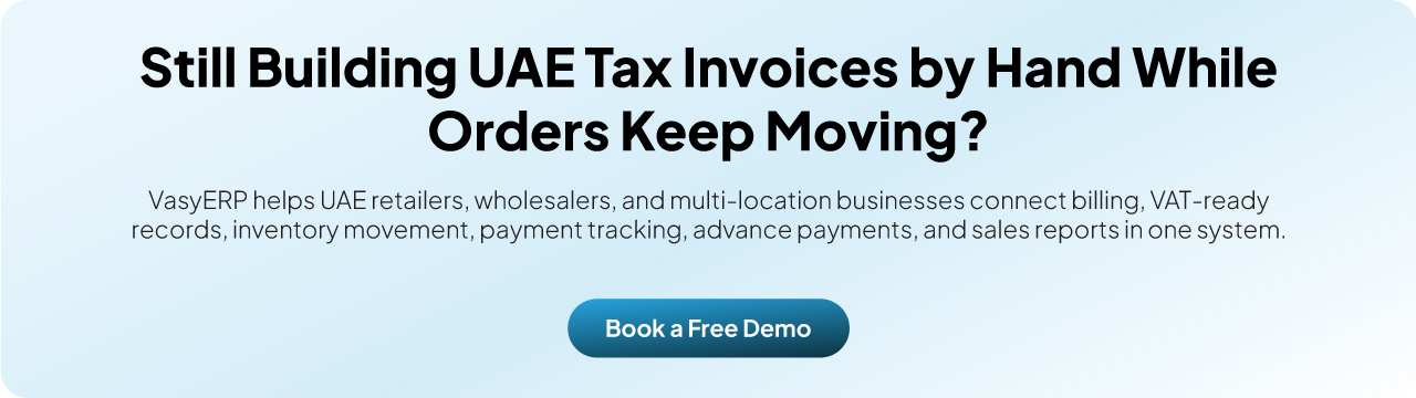 CTA banner for Vasy UAE showcasing VAT-ready invoicing, inventory tracking, payment management, and sales reporting with a “Book a Free Demo” call-to-action for UAE businesses.