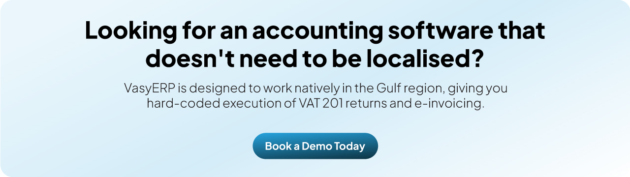 Highlighting Gulf-ready accounting software with built-in VAT 201 return filing and e-invoicing features, encouraging users to book a demo.